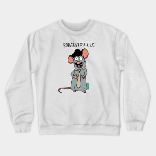 boratatouille Crewneck Sweatshirt